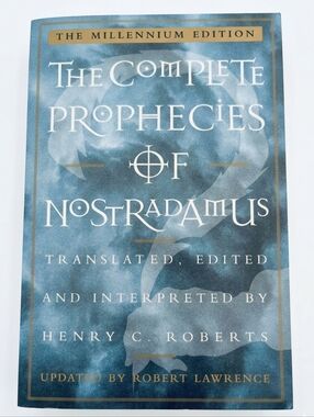 The Complete Prophecies of Nostradamus Millennium Edition Paperback Book
